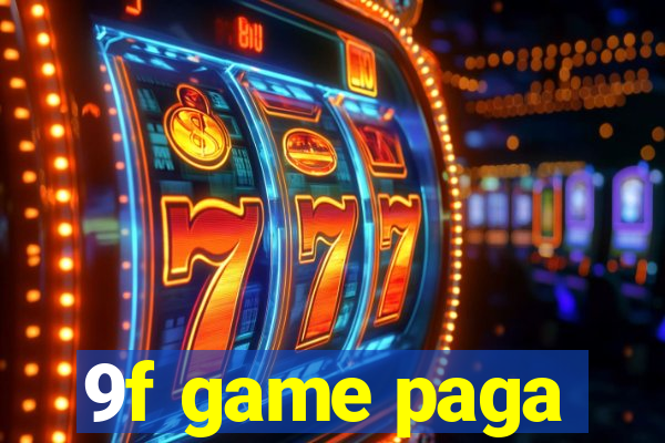 9f game paga